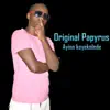 Original Papyrus - Ayina Keyekolede